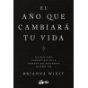 AÑO QUE CAMBIARÁ TU VIDA, EL