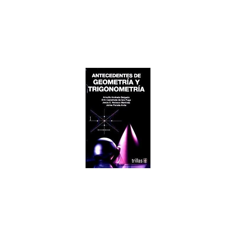 ANTECEDENTES DE GEOMETRÍA Y TRIGONOMETRÍA