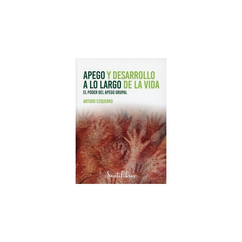 APEGO Y DESARROLLO A LO LARGO DE LA VIDA