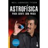 ASTROFÍSICA PARA GENTE CON PRISA
