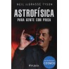 ASTROFÍSICA PARA GENTE CON PRISA