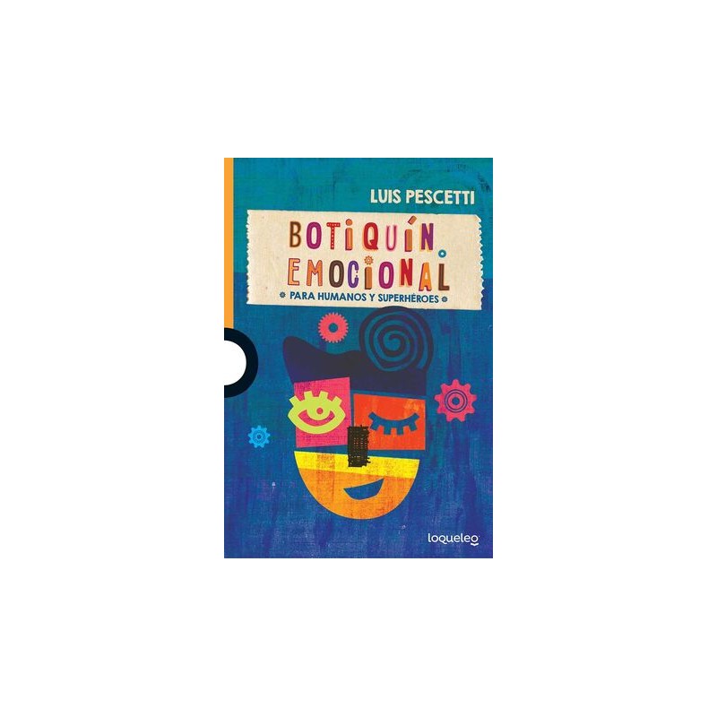 BOTIQUÍN EMOCIONAL PARA HUMANOS Y SUPERHÉROES