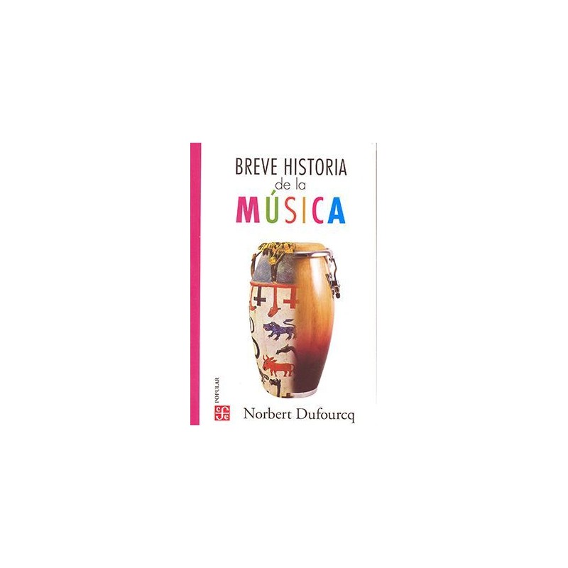 BREVE HISTORIA DE LA MÚSICA