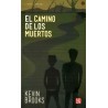CAMINO DE LOS MUERTOS, EL