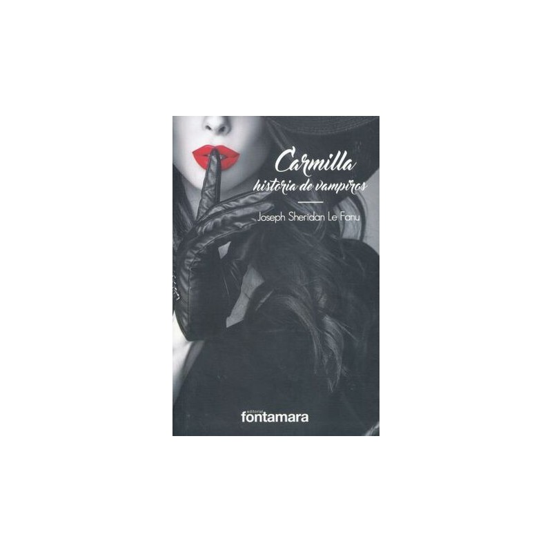 CARMILLA. HISTORIA DE VAMPIROS