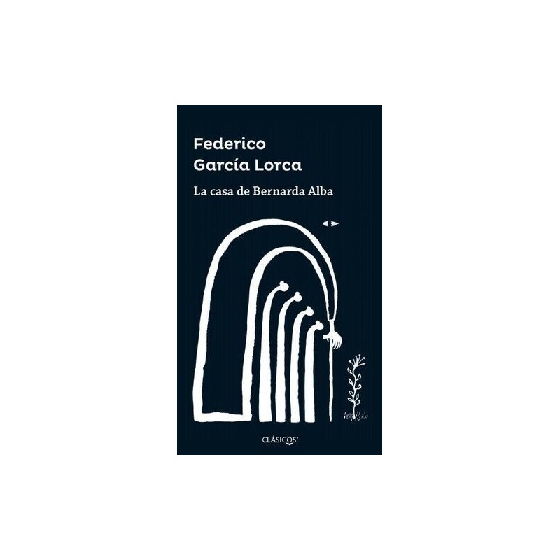 CASA DE BERNARDA ALBA, LA