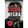 CASO. VIUDA NEGRA, EL