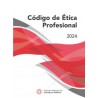 CODIGO DE ETICA PROFESIONAL 2024
