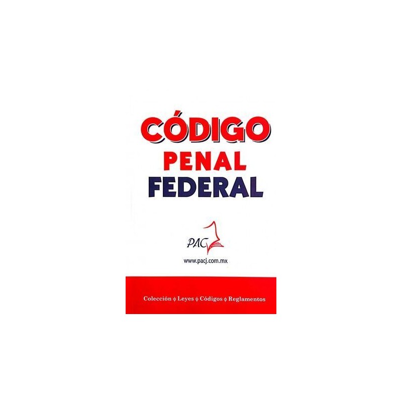CÓDIGO PENAL FEDERAL