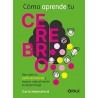 CÓMO APRENDE TU CEREBRO
