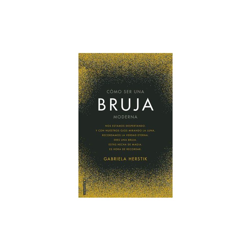 COMO SER UNA BRUJA MODERNA