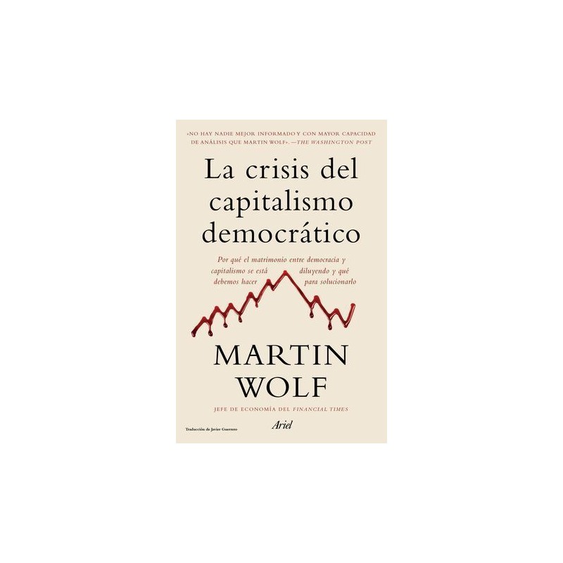 CRISIS DEL CAPITALISMO DEMOCRÁTICO, LA