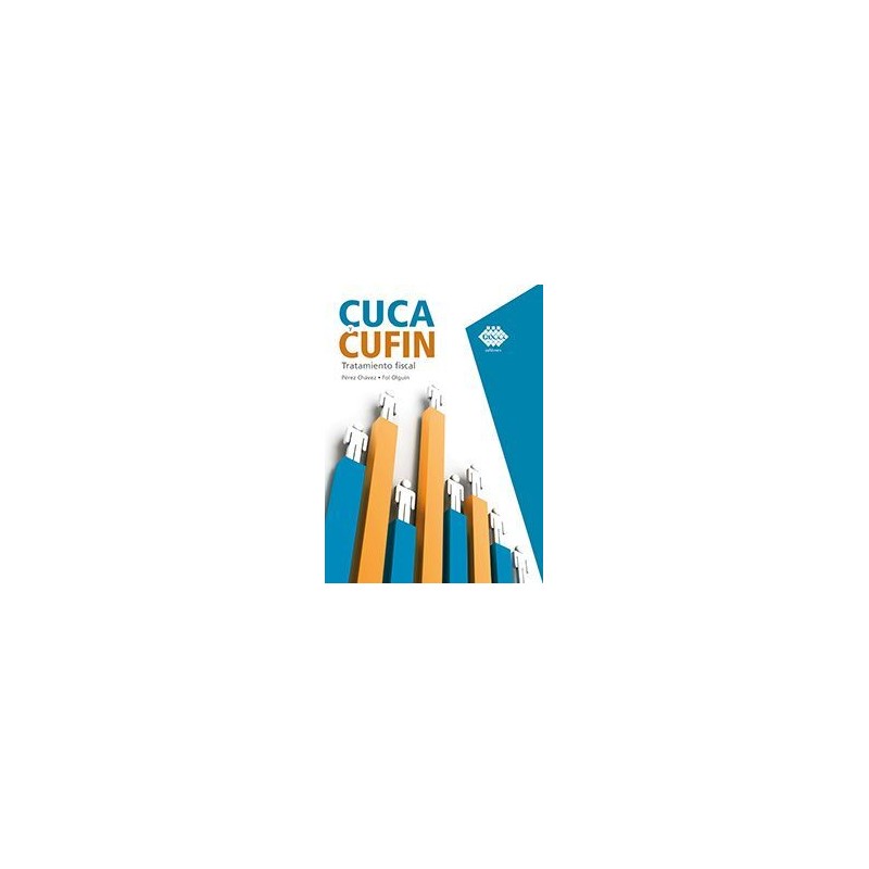 CUCA Y CUFIN. TRATAMIENTO FISCAL 2023