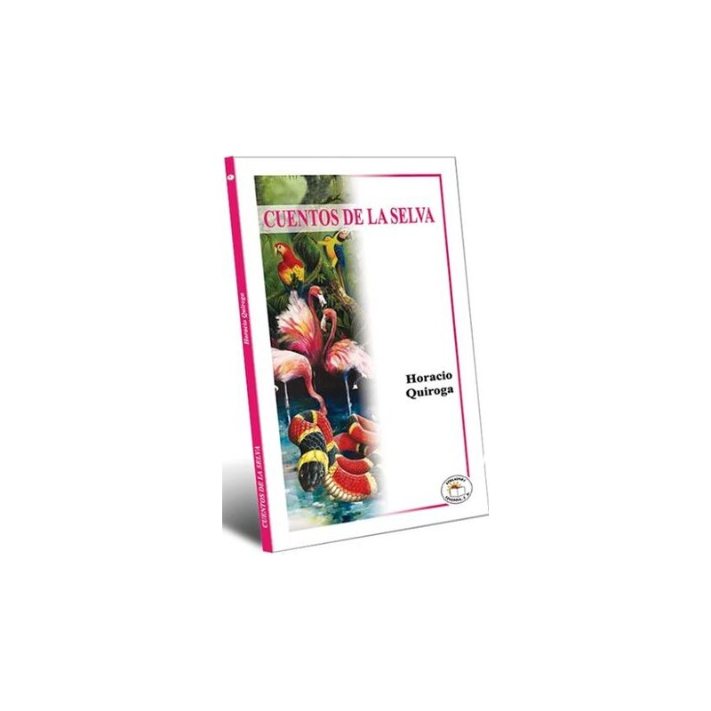 CUENTOS DE LA SELVA