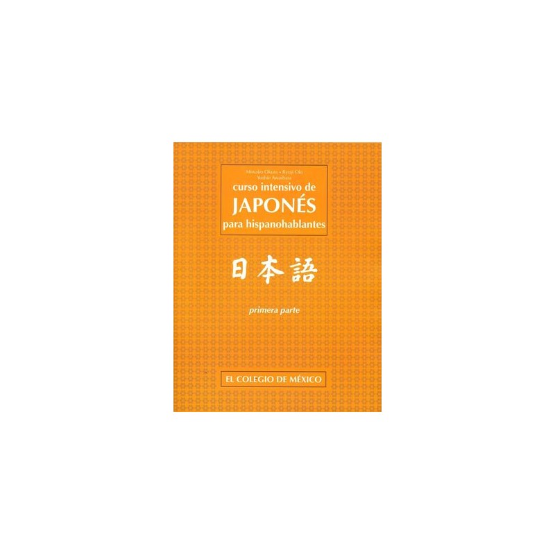 CURSO INTENSIVO DE JAPONÉS PARA HISPANOHABLANTES