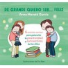 DE GRANDE QUIERO SER... FELIZ