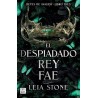 DESPIADADO REY FAE, EL