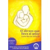 ABRAZO QUE LLEVA AL AMOR, EL