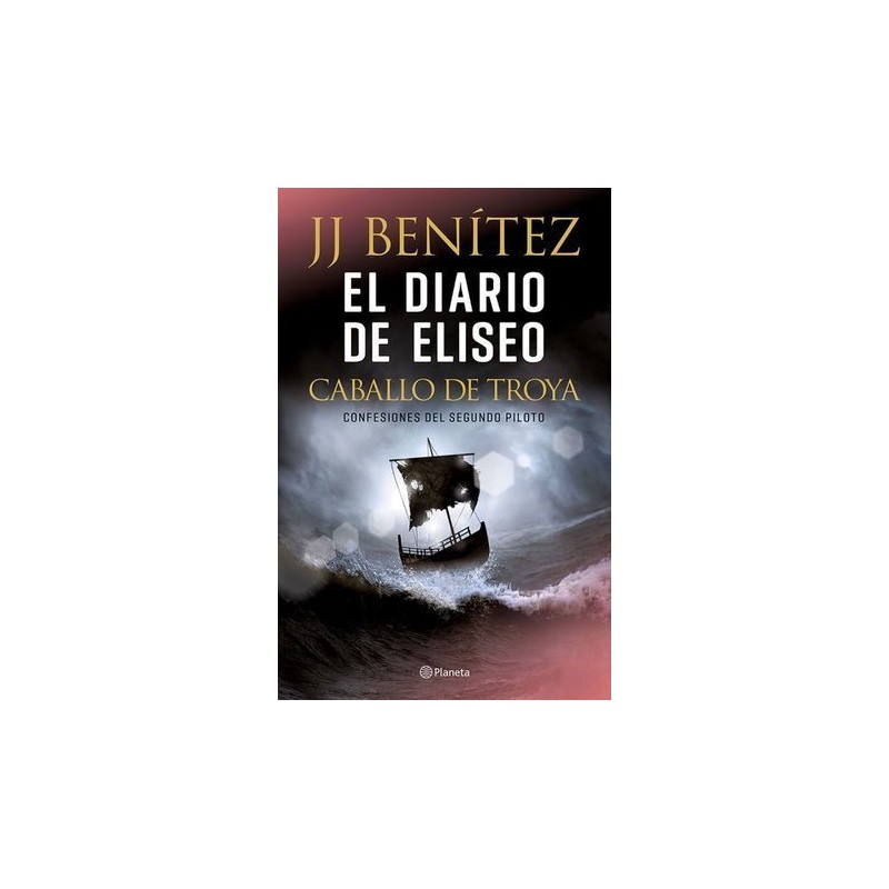DIARIO DE ELISEO, EL. CABALLO DE TROYA
