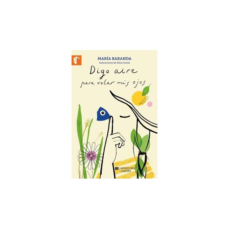 DIGO AIRE PARA VOLAR MIS OJOS
