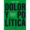 DOLOR Y POLÍTICA