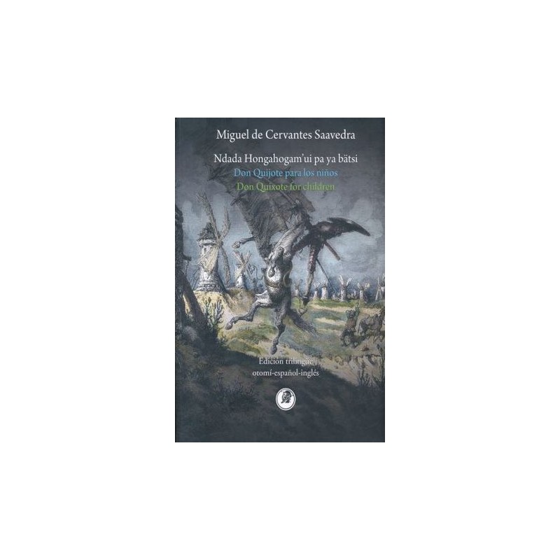 DON QUIJOTE PARA LOS NIÑOS - TRILINGÜE