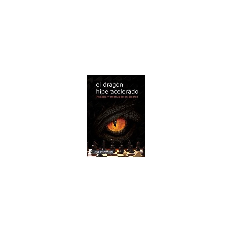 DRAGÓN HIPERACELERADO, EL