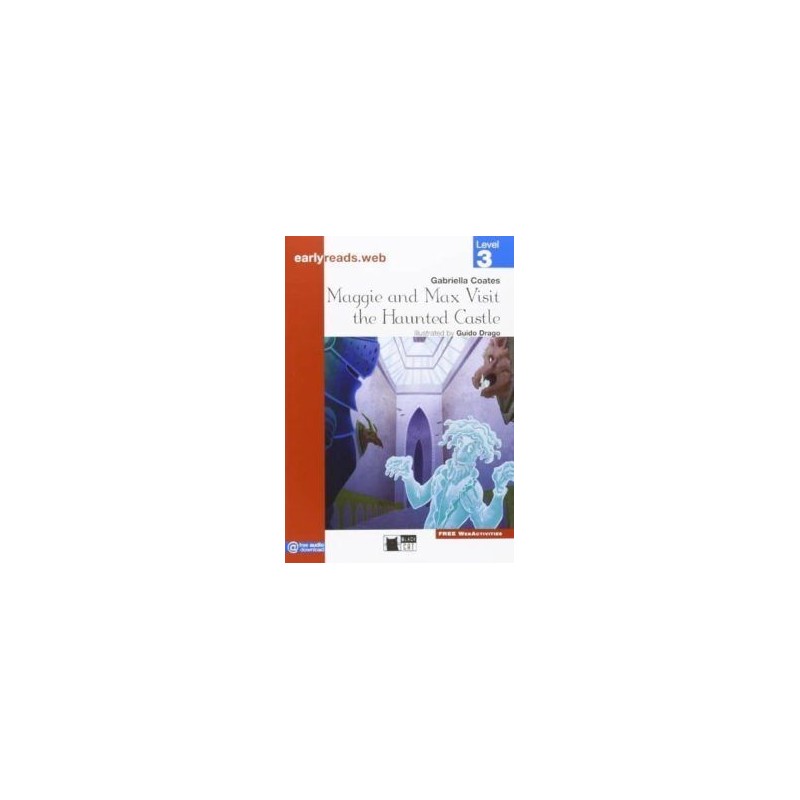 EARLYREADS: MAGGIE AND MAX VISIT THE HAUNTED CASTLE