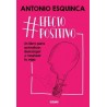 #EFECTOPOSITIVO. UN LIBRO PARA ACTUALIZAR DESCARGAR Y RESETEAR TU VIDA