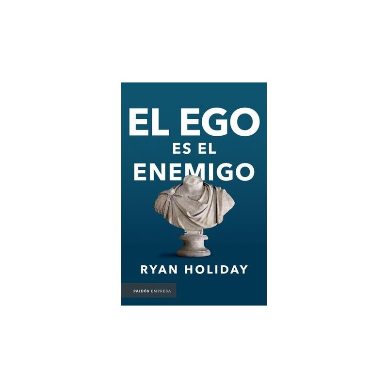 EGO ES EL ENEMIGO, EL