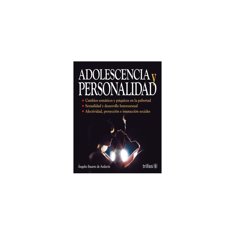 ADOLESCENCIA Y PERSONALIDAD
